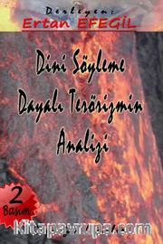 Dini Söyleme Dayalı Terörizmin Analizi
