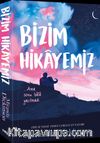 Bizim Hikayemiz