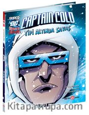 DC Super Vıllıns Captaın Cold Tipi Altında Savaş