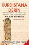 Kurdıstana Dêrîn & Çend Vekolînek Li Dor Dewlet, Nîjad, Kultûr û Dînên Kurdistana Dêrîn       