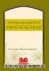 Hanımlara Mahsus Fıkhi Hükümler
