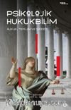 Psikolojik Hukukbilim & Hukuk, Suç ve Toplum
