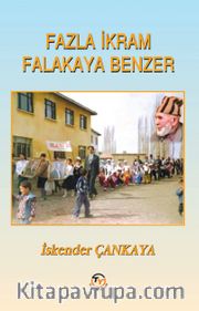 Fazla İkram Falakaya Benzer