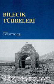 Bilecik Türbeleri