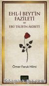 Ehl-i Beyt'in Fazileti ve Ebu Talib'in Akibeti