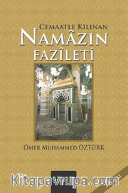 Cemaatle Kılınan Namazın Fazileti