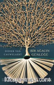 Bir Ağacın Günlüğü