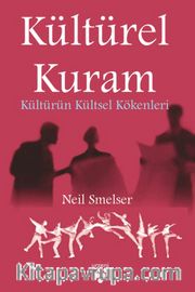 Kültürel Kuram <br /> Kültürün Kültsel Kökenleri