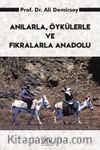 Anılarla, Öykülerle ve Fıkralarla Anadolu