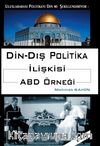 Din-Dış Politika İlişkisi ABD Örneği