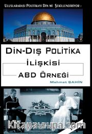 Din-Dış Politika İlişkisi ABD Örneği