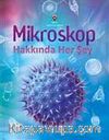 Mikroskop Hakkında Her Şey
