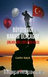 Büyüyünce Babam Olacağım & Onlara Böyle Bir Sevda Kaldı