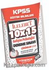 2023 KPSS Eğitim Bilimleri Gelişim Psikolojisi 10x15 Deneme Çözümlü