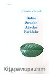 Bütün Sıradan Ağaçlar Farklıdır