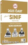 2023 Hangi ÖABT Sınıf Öğretmenliği Tamamı Çözümlü Atanacak Sınıf Soru Bankası
