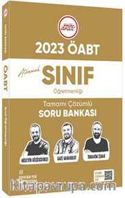 2023 Hangi ÖABT Sınıf Öğretmenliği Tamamı Çözümlü Atanacak Sınıf Soru Bankası