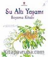 Su Altı Yaşamı