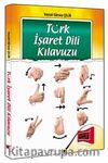 Türk İşaret Dili Klavuzu
