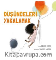 Düşünceleri Yakalamak
