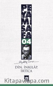 Din İnkılap İrtica / Objektif 4