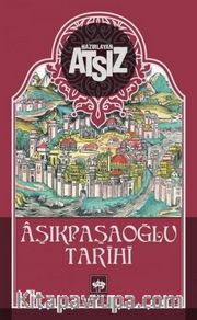 Aşıkpaşaoğlu Tarihi