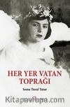 Her Yer Vatan Toprağı