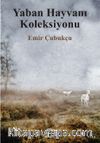 Yaban Hayvanı Koleksiyonu