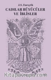 Cadılar, Büyücüler ve İblisler
