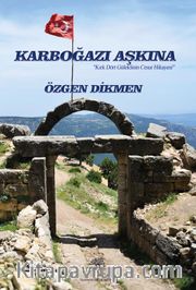 Karboğazı Aşkına