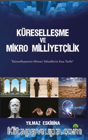 Küreselleşme ve Mikro Milliyetçilik