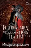 Fırtınaların ve Sessizliğin İlahisi