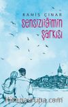 Sensizliğimin Şarkısı