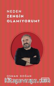 Neden Zengin Olamıyorum ?