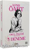 2023 KPSS ÖABT Okul Öncesi Öğretmenliği 5 Deneme