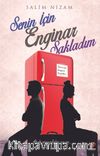 Senin İçin Enginar Sakladım