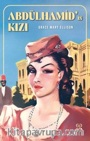 Abdülhamid’in Kızı