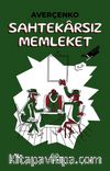 Sahtekarsız Memleket