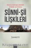 Haçlı Savaşları Etkisi Altında Sünni-Şii İlişkileri