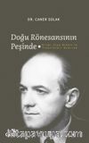 Doğu Rönesansının Peşinde & Hilmi Ziya Ülken'in Tiyatroları Üzerine