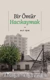 Bir Ömür Hacıkaymak