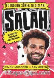 Futbolun Süper Yıldızları Salah / Gerçekler, Hikayeler, İstatistikler