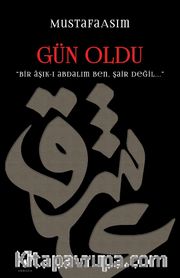 Gün Oldu