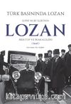 Türk Basınında Lozan: Suphi Nuri İleri'nin Lozan Mektup ve Makaleleri