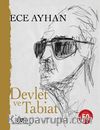 Devlet ve Tabiat - Ya da Orta İkiden Ayrılan Çocuklar İçin Şiirler 50 Yaşında (Numaralı Özel Baskı)
