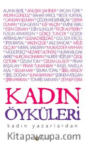 Kadın Öyküleri <br /> Kadın Yazarlardan