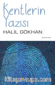 Kentlerin Yazısı
