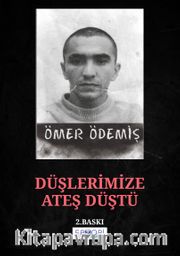Düşlerimize Ateş Düştü 