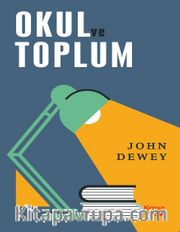 Okul ve Toplum