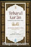 Tefsirul Kuran Hadislerle Kuranı Kerim Tefsiri (5 Cilt Takım)